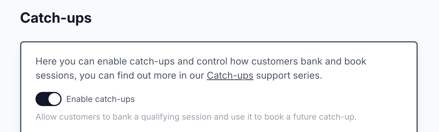 Enabling catch-ups