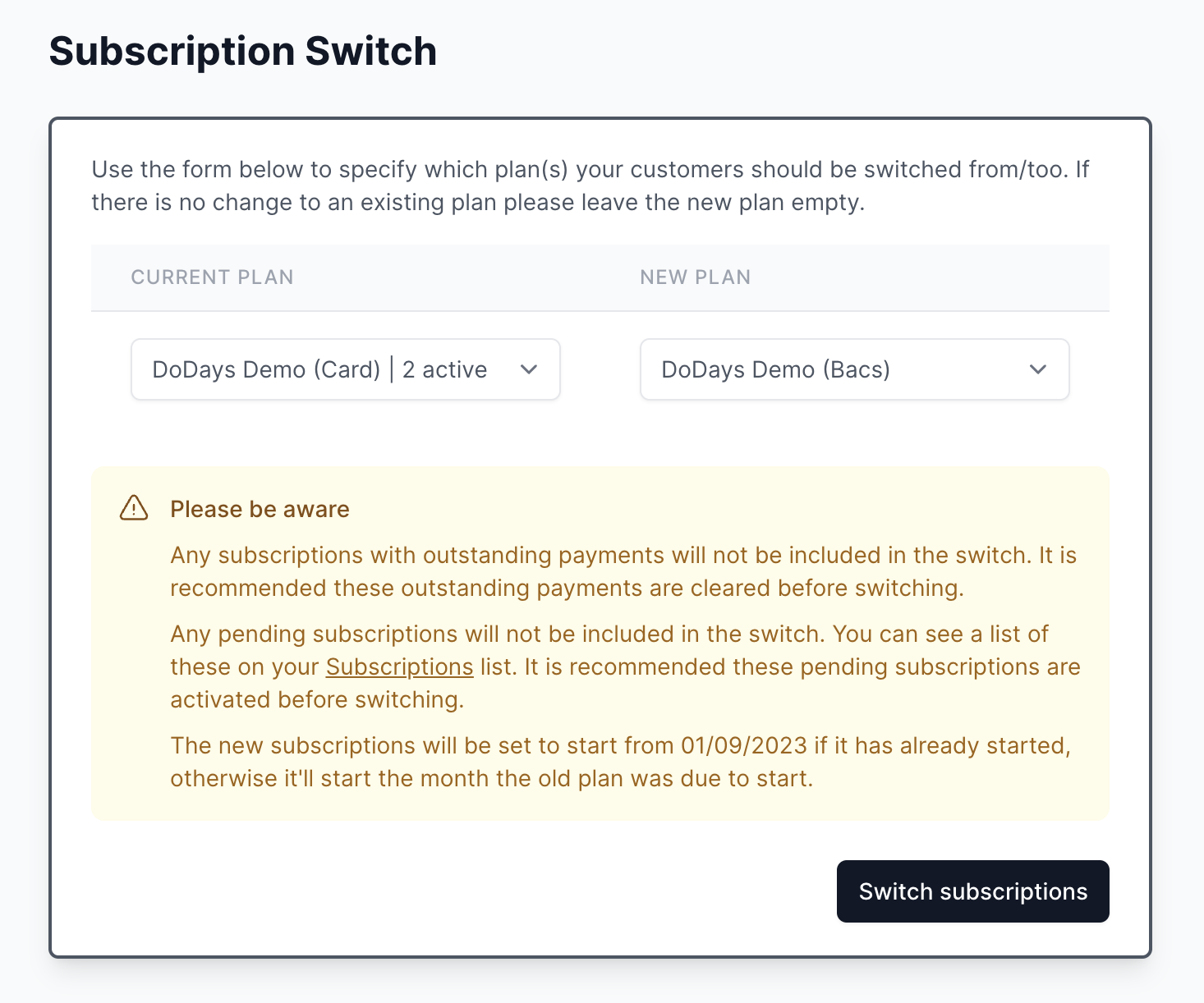 Subscription switch